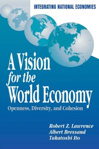 Omslagafbeelding: A Vision for the World Economy 9780815751847