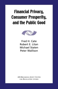 Omslagafbeelding: Financial Privacy, Consumer Prosperity, and the Public Good 9780815713173