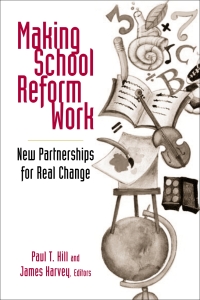 Cover image: Making School Reform Work 9780815736417