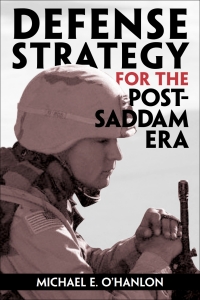 Imagen de portada: Defense Strategy for the Post-Saddam Era 9780815764670