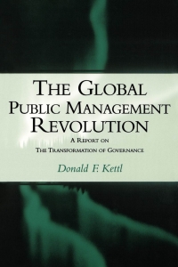 Cover image: The Global Public Management Revolution 2nd edition 9780815749196