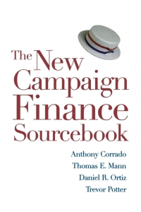 Cover image: The New Campaign Finance Sourcebook 2nd edition 9780815700050