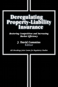 Cover image: Deregulating Property-Liability Insurance 9780815702436