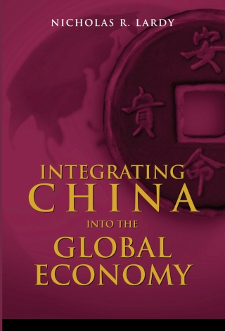Cover image: Integrating China into the Global Economy 1st edition 9780815751366