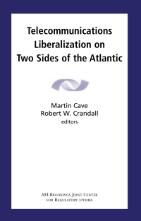 Titelbild: Telecommunications Liberalization on Two Sides of the Atlantic