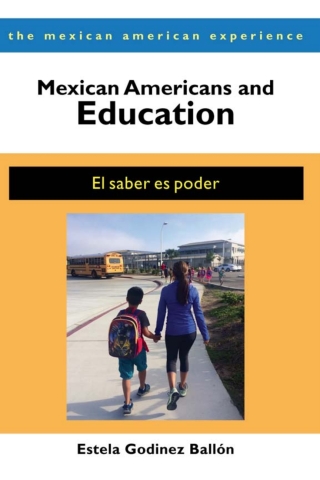 Cover image: Mexican Americans and Education 9780816527861