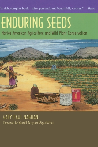 Cover image: Enduring Seeds 9780816522590