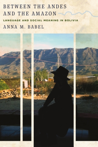 Cover image: Between the Andes and the Amazon 9780816537266