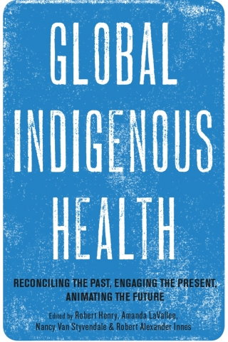 Cover image: Global Indigenous Health 9780816538065
