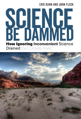 Cover image: Science Be Dammed 9780816540051