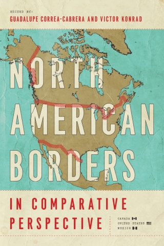 Cover image: North American Borders in Comparative Perspective 9780816541041