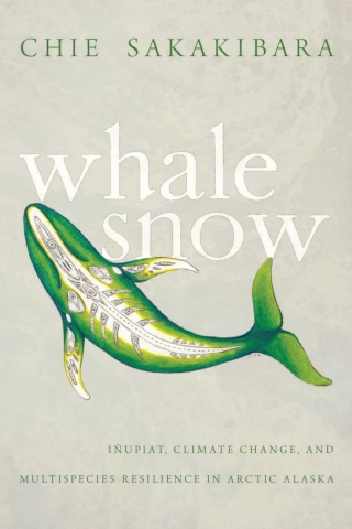 Cover image: Whale Snow 9780816542154