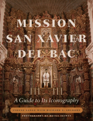 Cover image: Mission San Xavier del Bac 9780816522002
