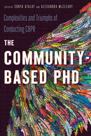 Cover image: The Community-Based PhD 9780816543250