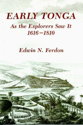 Titelbild: Early Tonga As the Explorers Saw It, 1616–1810 9780816531691
