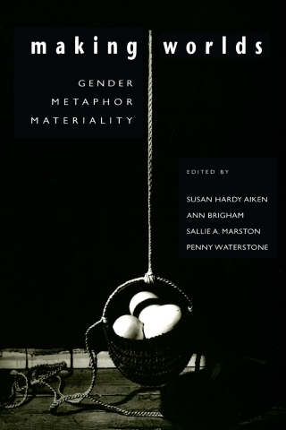Cover image: Making Worlds 9780816517794