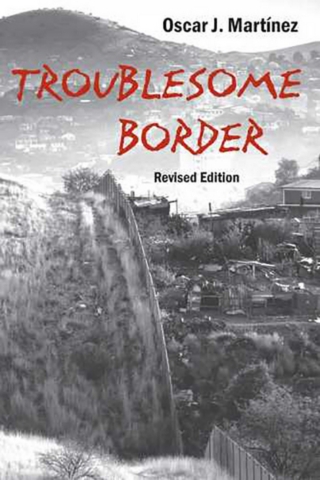 Imagen de portada: Troublesome Border, Revised Edition 9780816525577