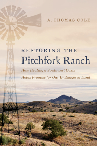 Cover image: Restoring the Pitchfork Ranch 9780816555765
