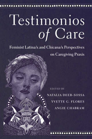 Imagen de portada: Testimonios of Care 9780816553228