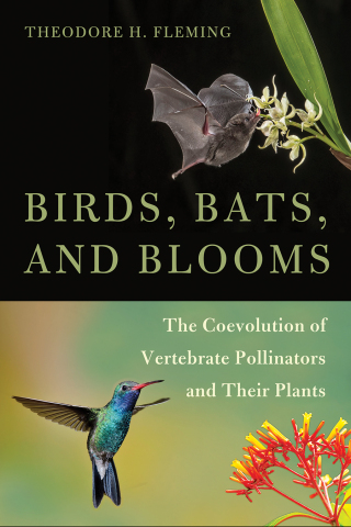 Cover image: Birds, Bats, and Blooms 9780816553723