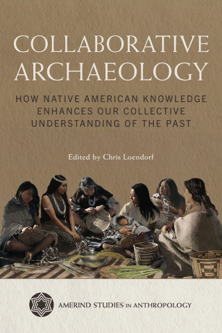 Cover image: Collaborative Archaeology 9780816556465