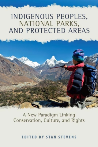 صورة الغلاف: Indigenous Peoples, National Parks, and Protected Areas 9780816530915