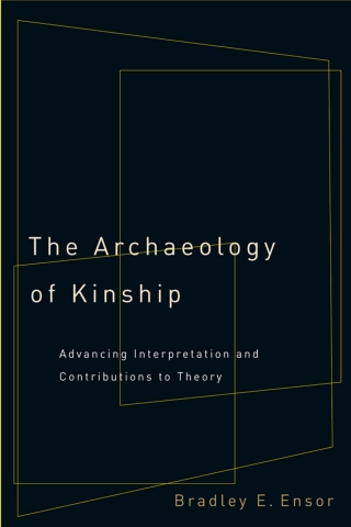Cover image: The Archaeology of Kinship 9780816555529