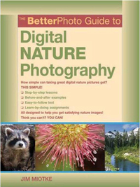 Cover image: The BetterPhoto Guide to Digital Nature Photography 9780817435530