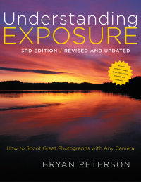 Cover image: Understanding Exposure 3rd edition 9780817439392