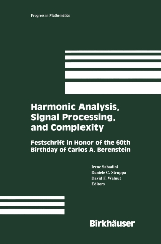 Imagen de portada: Harmonic Analysis, Signal Processing, and Complexity 1st edition 9780817643584