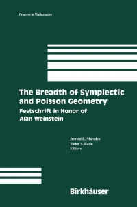 Cover image: The Breadth of Symplectic and Poisson Geometry 1st edition 9780817635657