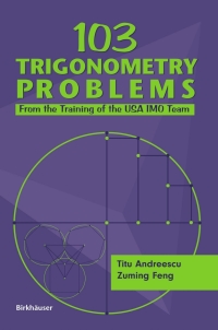 Imagen de portada: 103 Trigonometry Problems 9780817643348