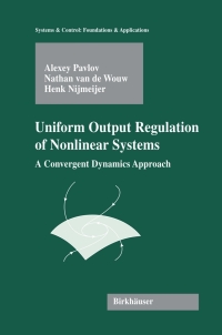 Cover image: Uniform Output Regulation of Nonlinear Systems 9780817644451