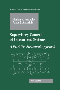 Cover image: Supervisory Control of Concurrent Systems 9780817643577