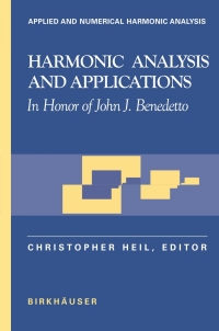 صورة الغلاف: Harmonic Analysis and Applications 1st edition 9780817637781