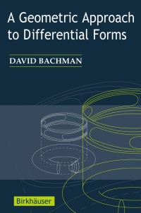 صورة الغلاف: A Geometric Approach to Differential Forms 1st edition 9780817644994