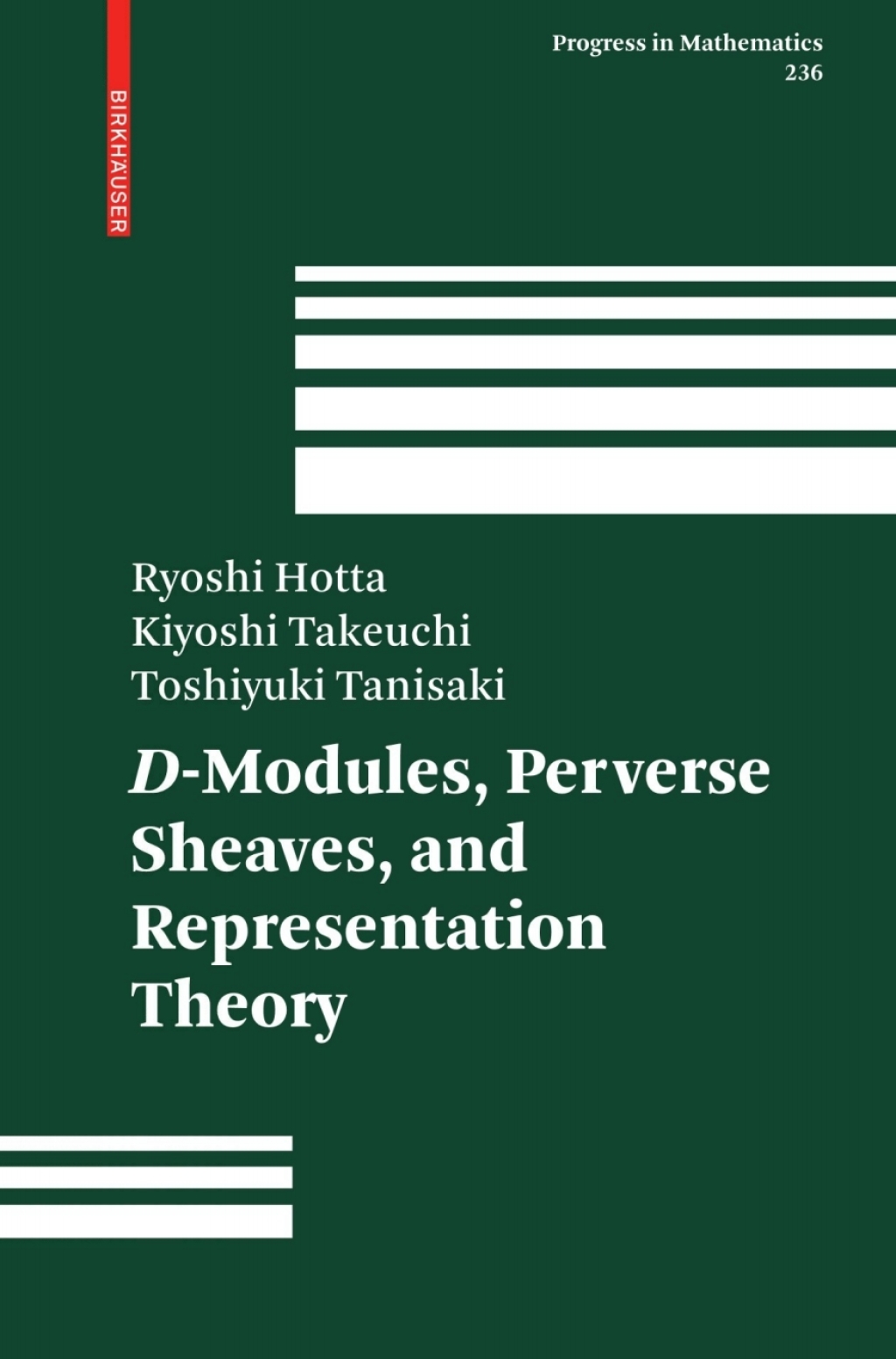 D-Modules, Perverse Sheaves, and Representation Theory