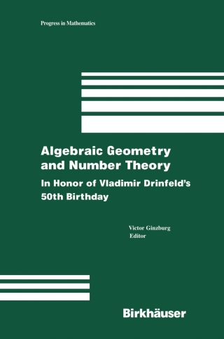 Omslagafbeelding: Algebraic Geometry and Number Theory 9780817644710
