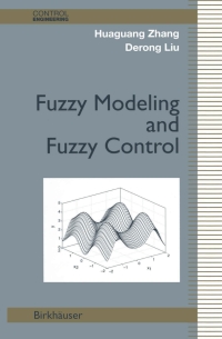 Cover image: Fuzzy Modeling and Fuzzy Control 9780817644918