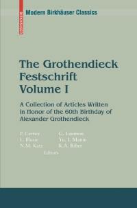 Cover image: The Grothendieck Festschrift, Volume I 9780817645663