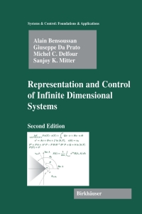 صورة الغلاف: Representation and Control of Infinite Dimensional Systems 2nd edition 9780817644611