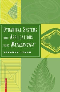 Imagen de portada: Dynamical Systems with Applications using Mathematica® 9780817644826