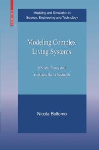 Cover image: Modeling Complex Living Systems 9780817645106