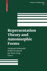 表紙画像: Representation Theory and Automorphic Forms 1st edition 9780817645052