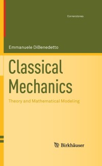 Cover image: Classical Mechanics 9780817645267