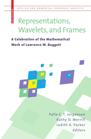 Cover image: Representations, Wavelets, and Frames 9780817646820
