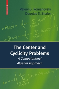 صورة الغلاف: The Center and Cyclicity Problems 9780817647261