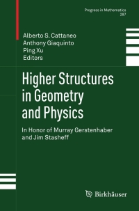 Immagine di copertina: Higher Structures in Geometry and Physics 9780817647346