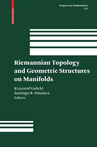 Cover image: Riemannian Topology and Geometric Structures on Manifolds 9780817647421