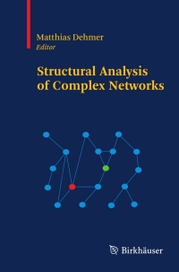 Cover image: Structural Analysis of Complex Networks 9780817647889
